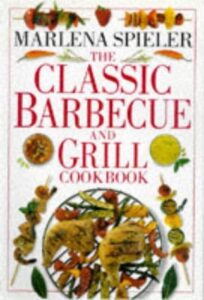 Discover delicious BBQ recipes with this Classic Barbecue & Grill Cookbook, packed with over 200 mouthwatering dishes and expert tips for perfect grilling.