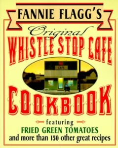 Discover the authentic charm of Fannie Flagg's Whistle Stop Cafe Cookbook, packed with mouthwatering recipes like Fried Green Tomatoes, Southern Barbecue & Banana Split Cake.