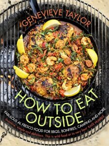 Discover the art of al fresco dining with How To Eat Outside's mouth-watering recipes for BBQs, bonfires, and camping adventures. Perfect your outdoor cooking skills!